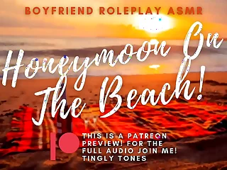 Honeymoon Sex In excess of Dramatize expunge Beach!ASMR Boyfriend Roleplay. Male selected M4F Audio Only.